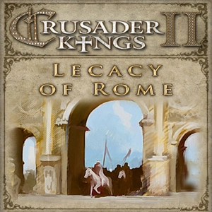 Crusader Kings 2 Legacy of Rome