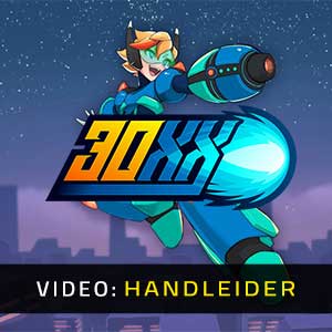 30XX Video Trailer