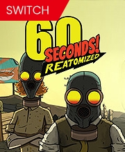 60 Seconds Reatomized