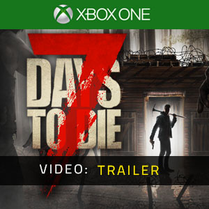 7 Days to Die Video Trailer