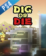 Dig or Die