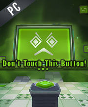 Dont Touch this Button!