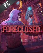 FORECLOSED