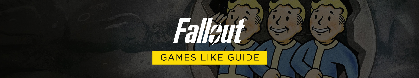 FALLOUT 4 games like guide