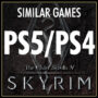 PS5 en PS4 Games Zoals Skyrim