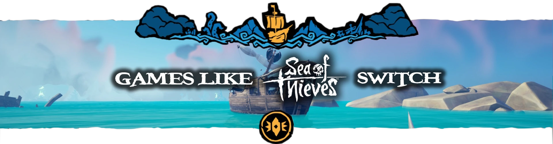 Switch-Spellen Zoals Sea Of Thieves