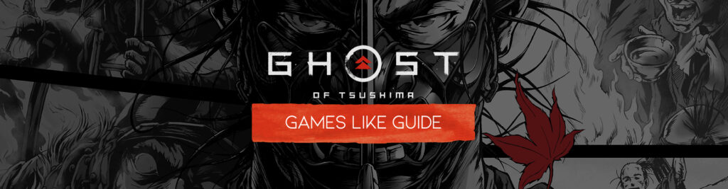Spellen zoals Ghost of Tsushima
