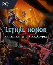 Lethal Honor Order of the Apocalypse