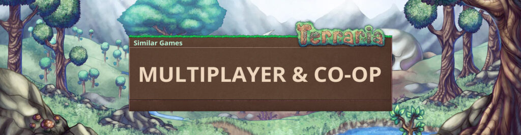 Multiplayer- en coöpspellen zoals Terraria