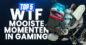 Top 5 WTF-momenten in Gaming #2