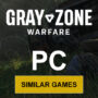 PC-spellen zoals Gray Zone Warfare