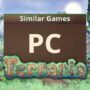 PC-Spellen zoals Terraria