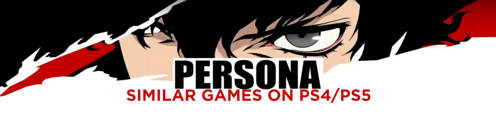 De Top 10 Games Zoals Persona op PS4/PS5