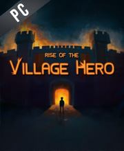 Rise of the Village Hero