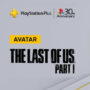 The Last of Us Part I – Claim Gratis PSN-Avatars & Vergelijk Prijzen