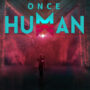 Gratis Download van Once Human Nu Beschikbaar met Spelhighlights