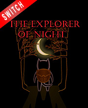 The Explorer of Night