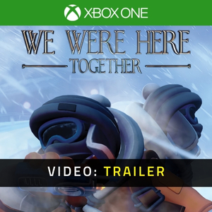 We Were Here Together Xbox One - Trailer