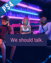 We should talk.