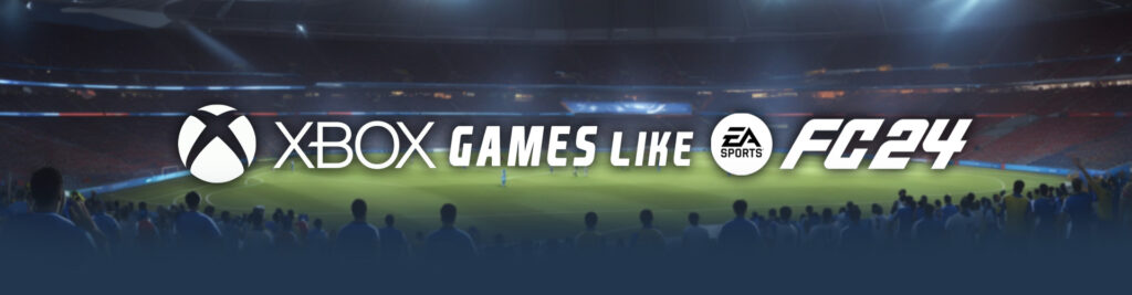 Spellen Zoals EA Sports FC 24 op Xbox