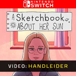 A Sketchbook About Her Sun Nintendo Switch- Aanhangwagen