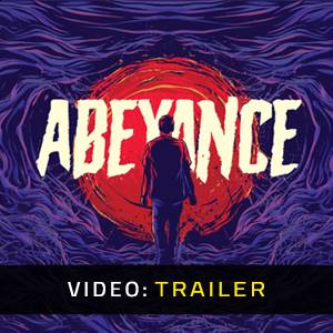 Abeyance - Video Trailer