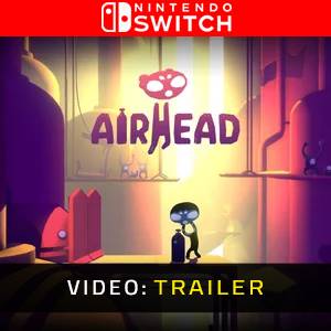 Airhead - Video Trailer