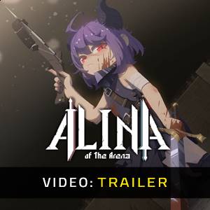 Alina of the Arena Video Trailer