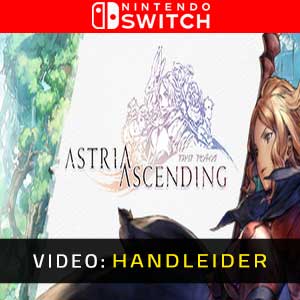 Astria Ascending Nintendo Switch Video-opname