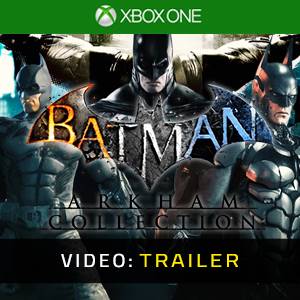 Batman Arkham Collection Xbox One - Videotrailer