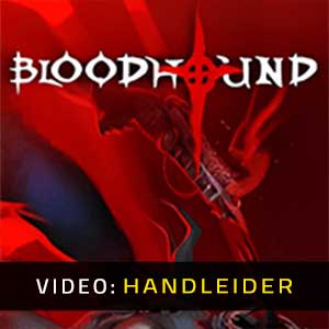 Bloodhound Video Trailer