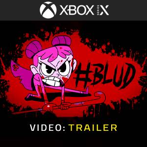 #BLUD Video Trailer