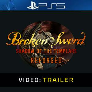Broken Sword Shadow of the Templars Reforged