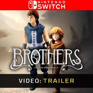 Brothers A Tale of Two Sons Nintendo Switch Video Trailer