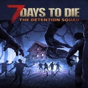 Koop 7 Days to Die The Detention Squad Xbox One Goedkoop Vergelijk de Prijzen