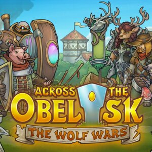 Across The Obelisk The Wolf Wars