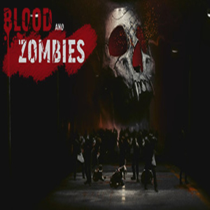 Koop Blood And Zombies CD Key Goedkoop Vergelijk de Prijzen