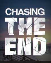 Chasing the End