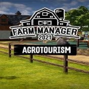 Farm Manager 2021 Agrotourism DLC