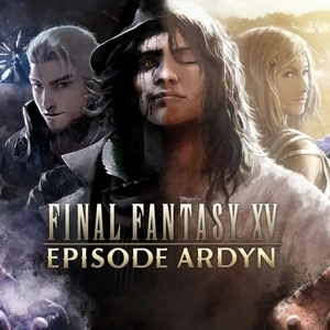 FINAL FANTASY XV EPISODE ARDYN