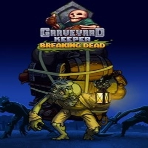 Graveyard Keeper Breaking Dead