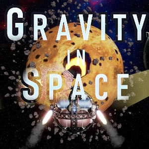 Gravity in Space