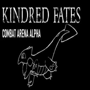 Kindred Fates Combat Arena Alpha