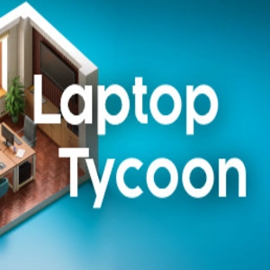 Laptop Tycoon