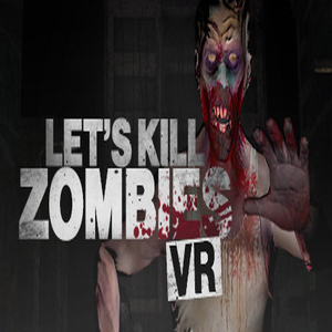 Koop Let’s Kill Zombies VR CD Key Goedkoop Vergelijk de Prijzen