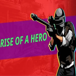 Rise Of A Hero