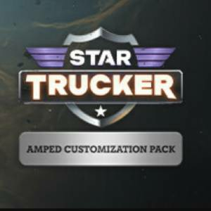 Star Trucker Amped Customization Pack