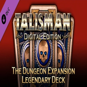 Talisman The Dungeon Expansion Legendary Deck