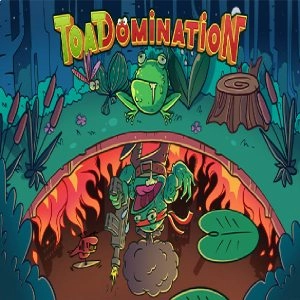 Toadomination