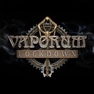 Vaporum Lockdown